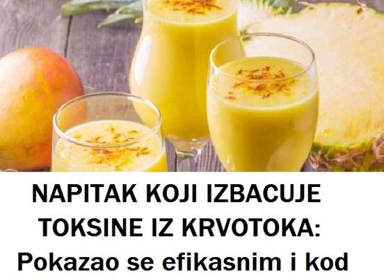 NAPITAK KOJI IZBACUJE TOKSINE IZ KRVOTOKA: Pokazao Se Efikasnim I Kod ...